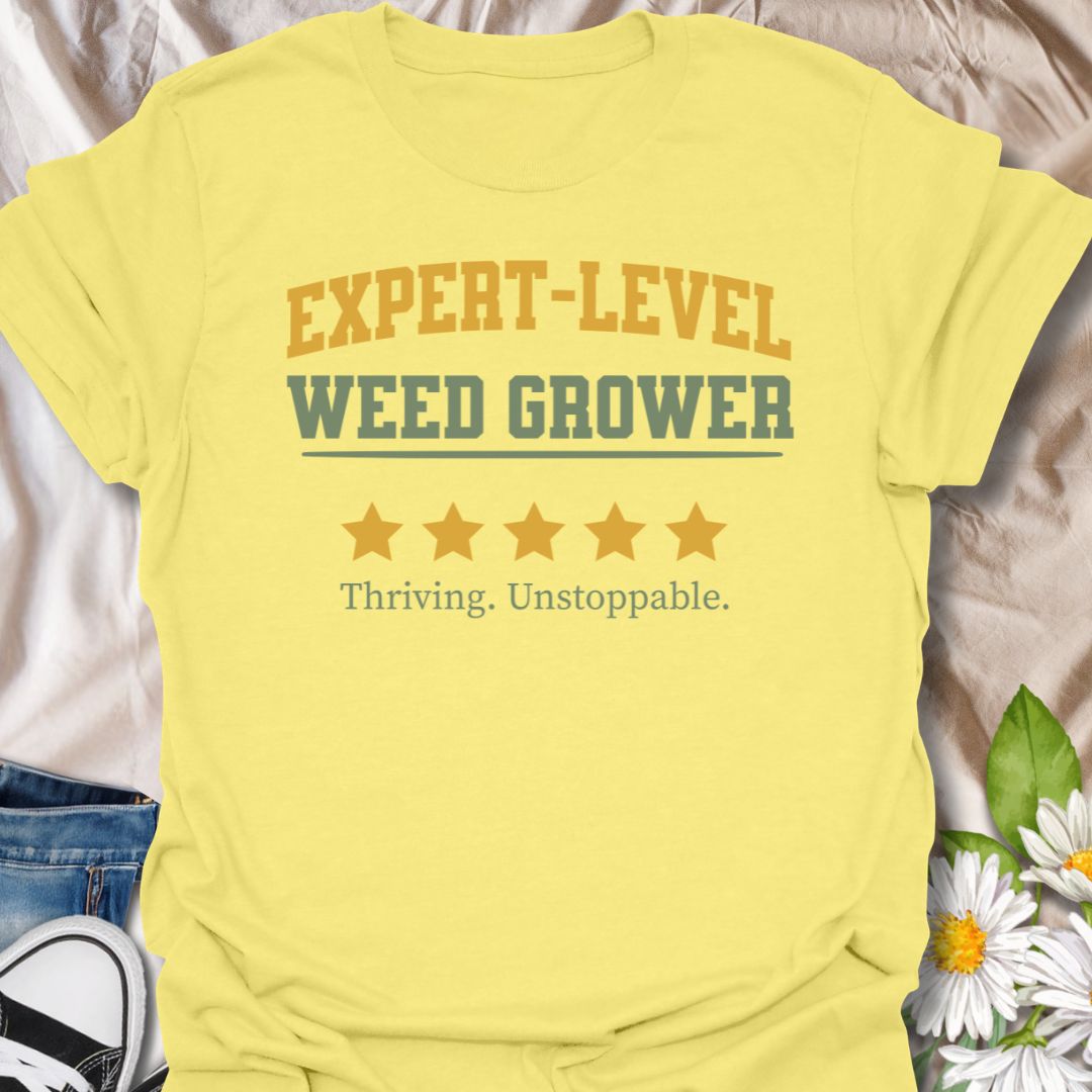 Expert-Level Weed Grower Gardening T-Shirt