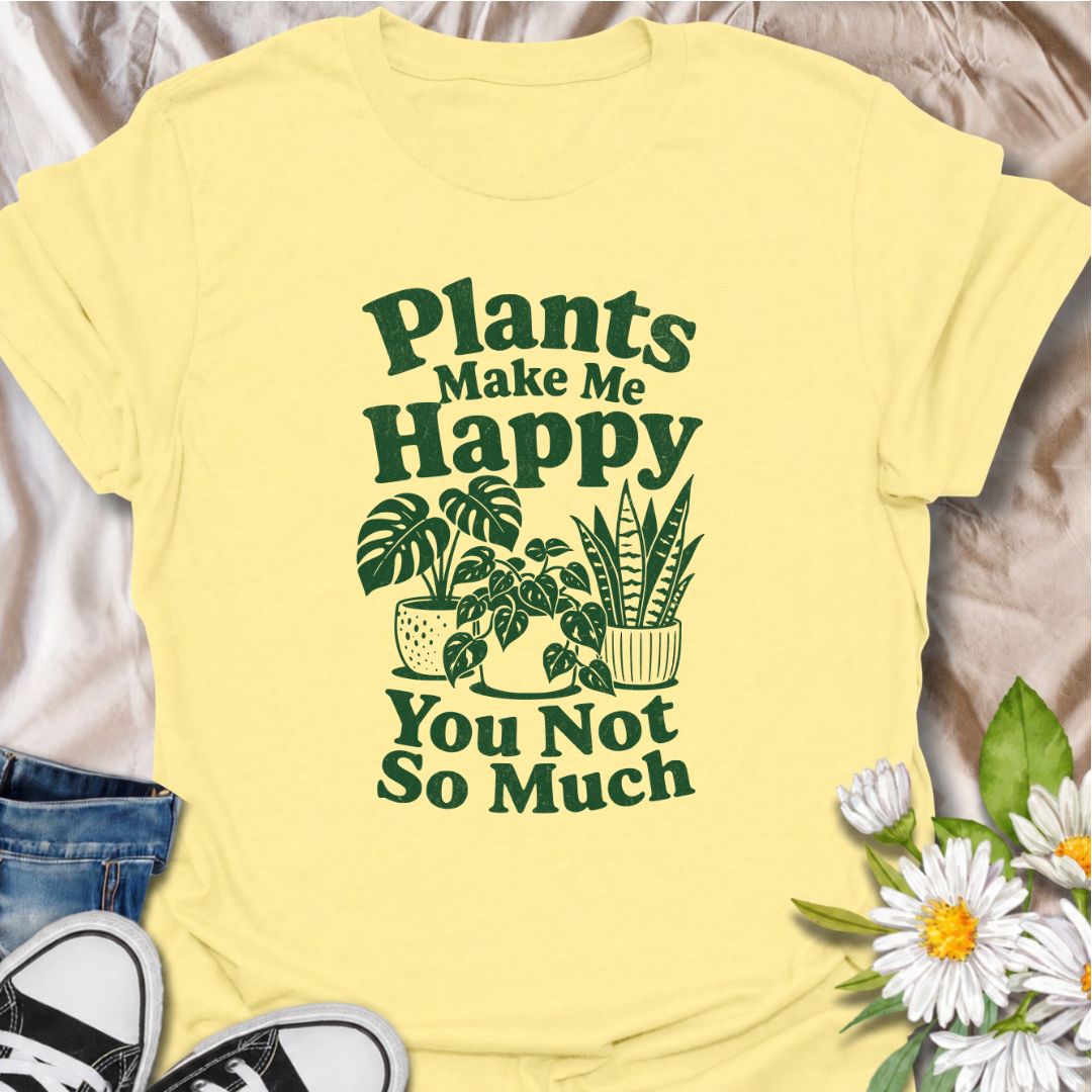 A funny plant T-shirt for anyone who would happily choose houseplants over people. The phrase “Plants Make Me Happy. You Not So Much.” delivers dry, slightly sarcastic humor that plant lovers and indoor gardeners will instantly understand. Featuring simple potted houseplants and bold retro typography, the design stays clean, readable, and easy to wear. It makes a great gift for plant parents, houseplant collectors, and anyone with a growing indoor jungle and a low tolerance for nonsense. Ideal for nursery t