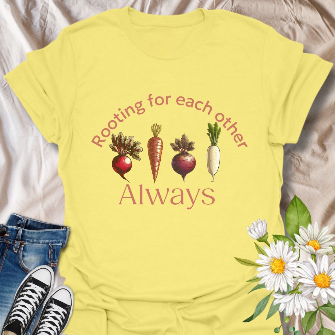 Playful vegetable pun t-shirt featuring carrots, beets, turnips, and radishes with the phrase ‘Rooting for each other always.’ A perfect gift for gardeners, veggie lovers, plant moms, and anyone who loves wholesome humor and plant-based designs