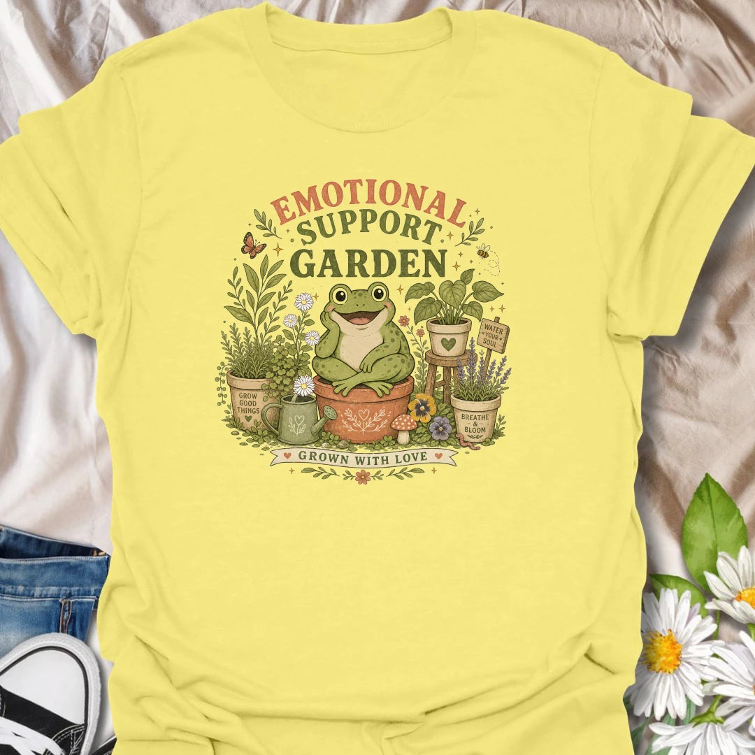 Emotional Support Garden t-shirt for plant lovers, gardeners, and cottagecore nature fans who find comfort, calm, and joy in growing good things.