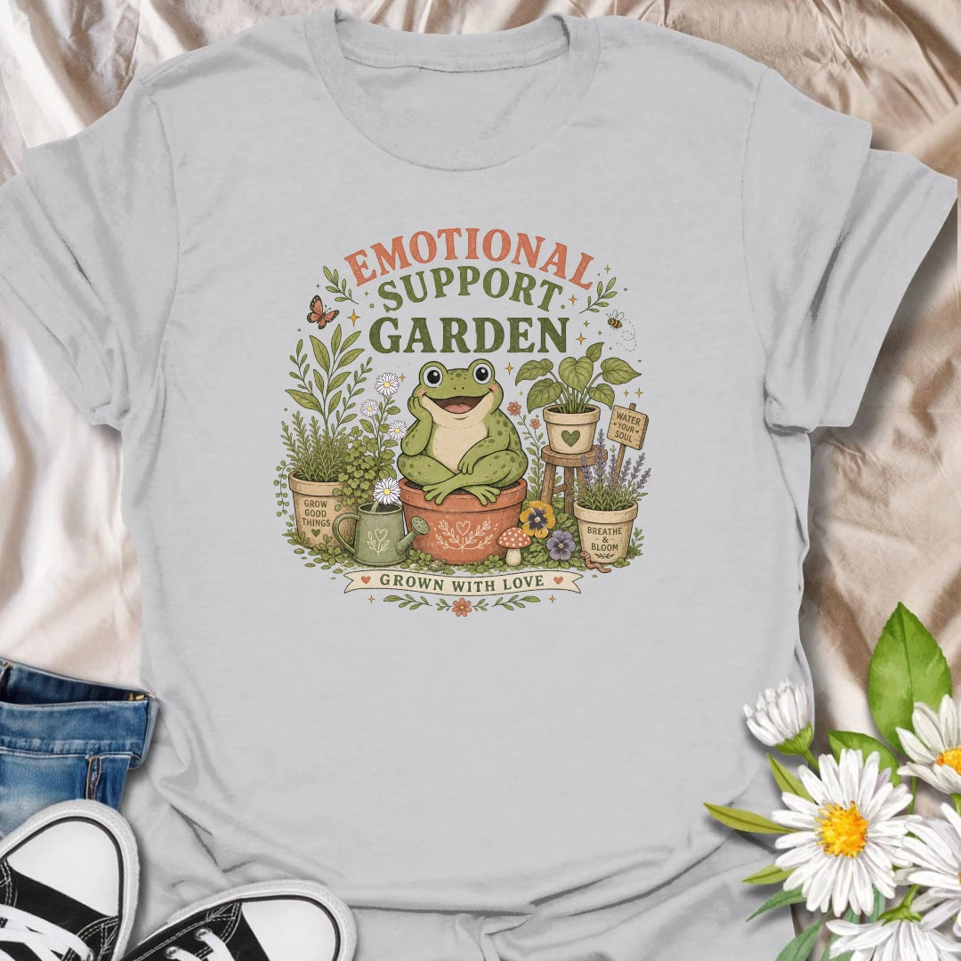 Emotional Support Garden t-shirt for plant lovers, gardeners, and cottagecore nature fans who find comfort, calm, and joy in growing good things.