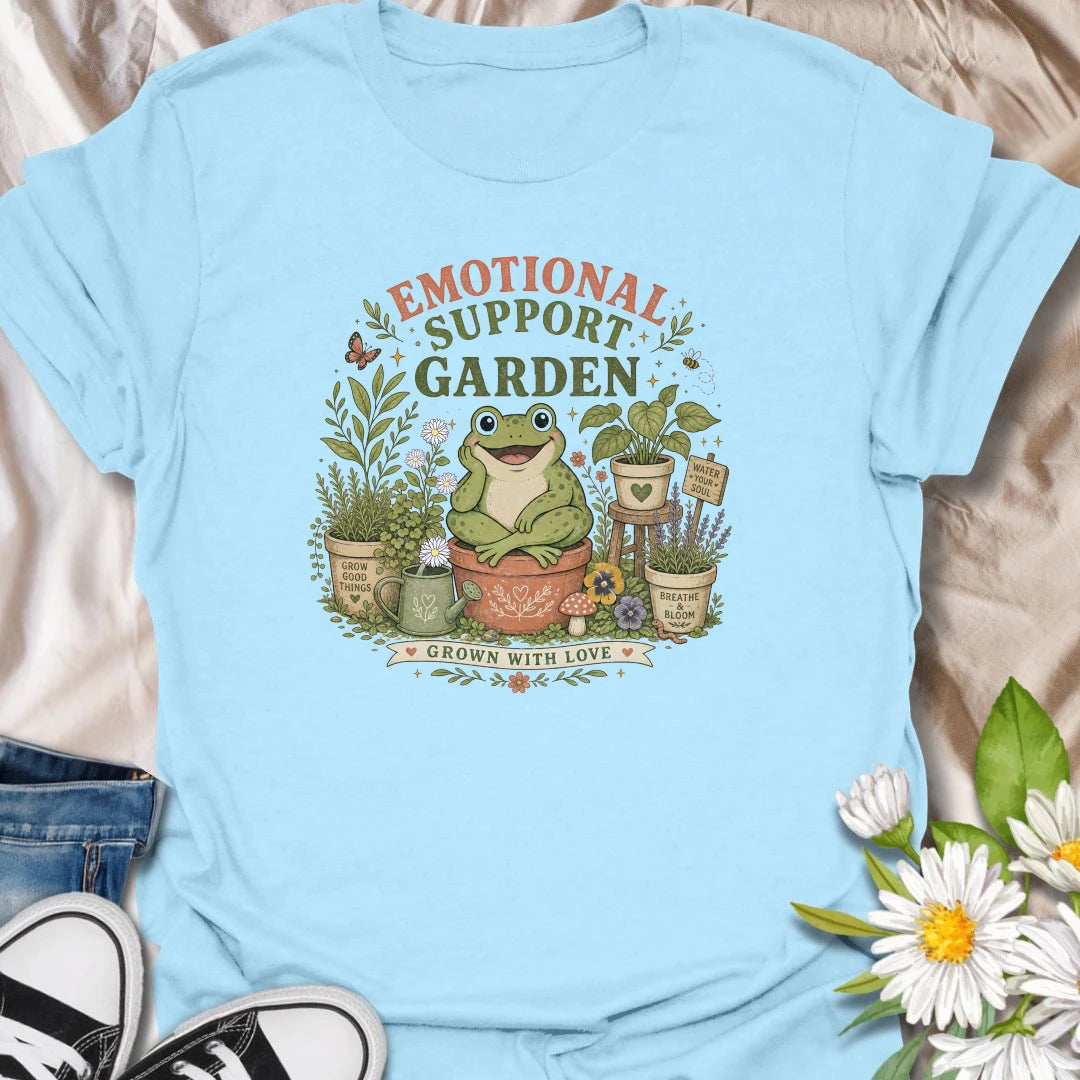 Emotional Support Garden t-shirt for plant lovers, gardeners, and cottagecore nature fans who find comfort, calm, and joy in growing good things.