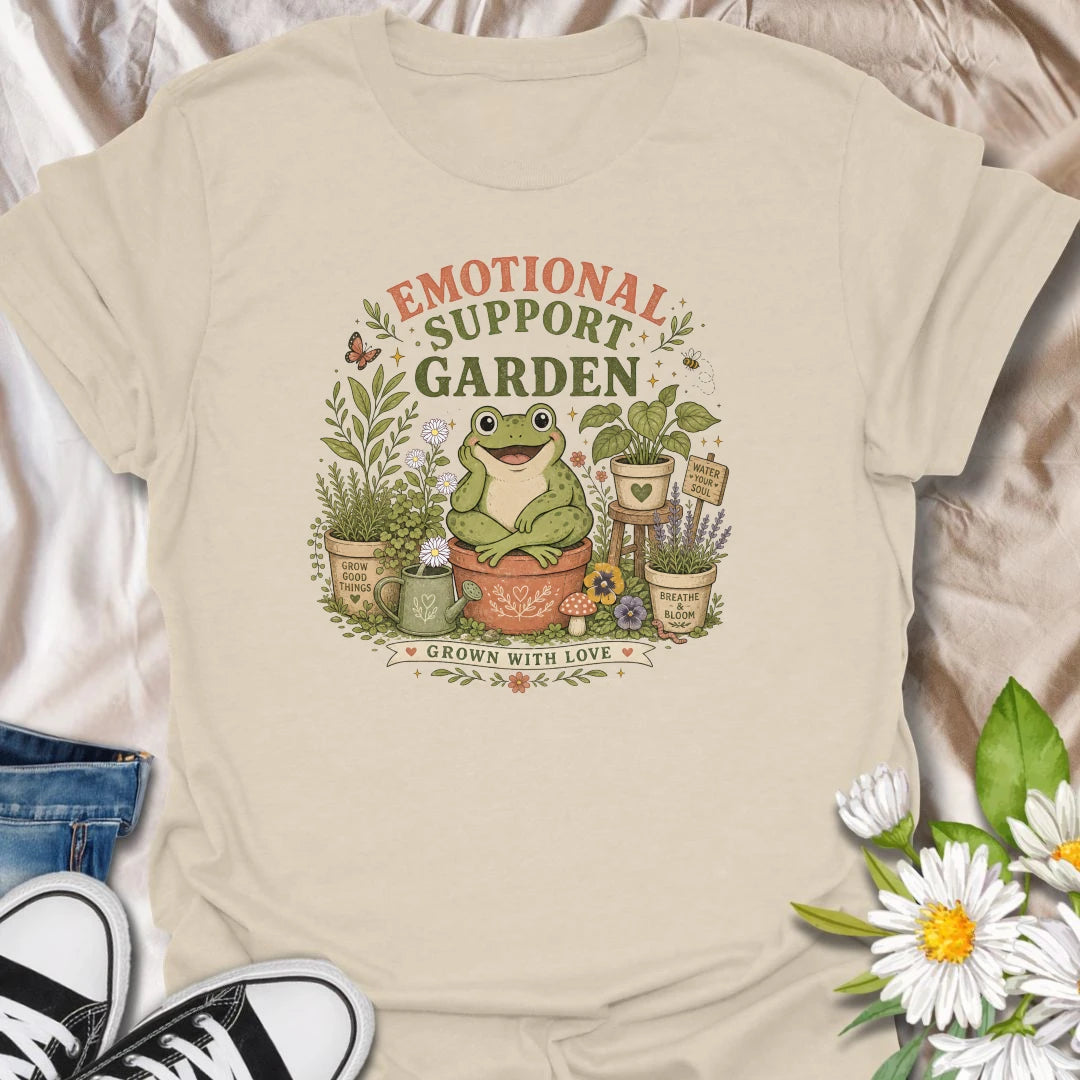Emotional Support Garden t-shirt for plant lovers, gardeners, and cottagecore nature fans who find comfort, calm, and joy in growing good things.