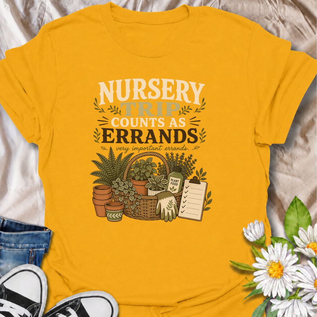 Make every plant-shopping trip feel productive with this “Nursery Trip Counts as Errands” T-shirt. The detailed basket of herbs, pots, garden supplies, and checklist celebrates a gardener’s most important appointments. It is a fun gift for plant lovers who always make time for the nursery.