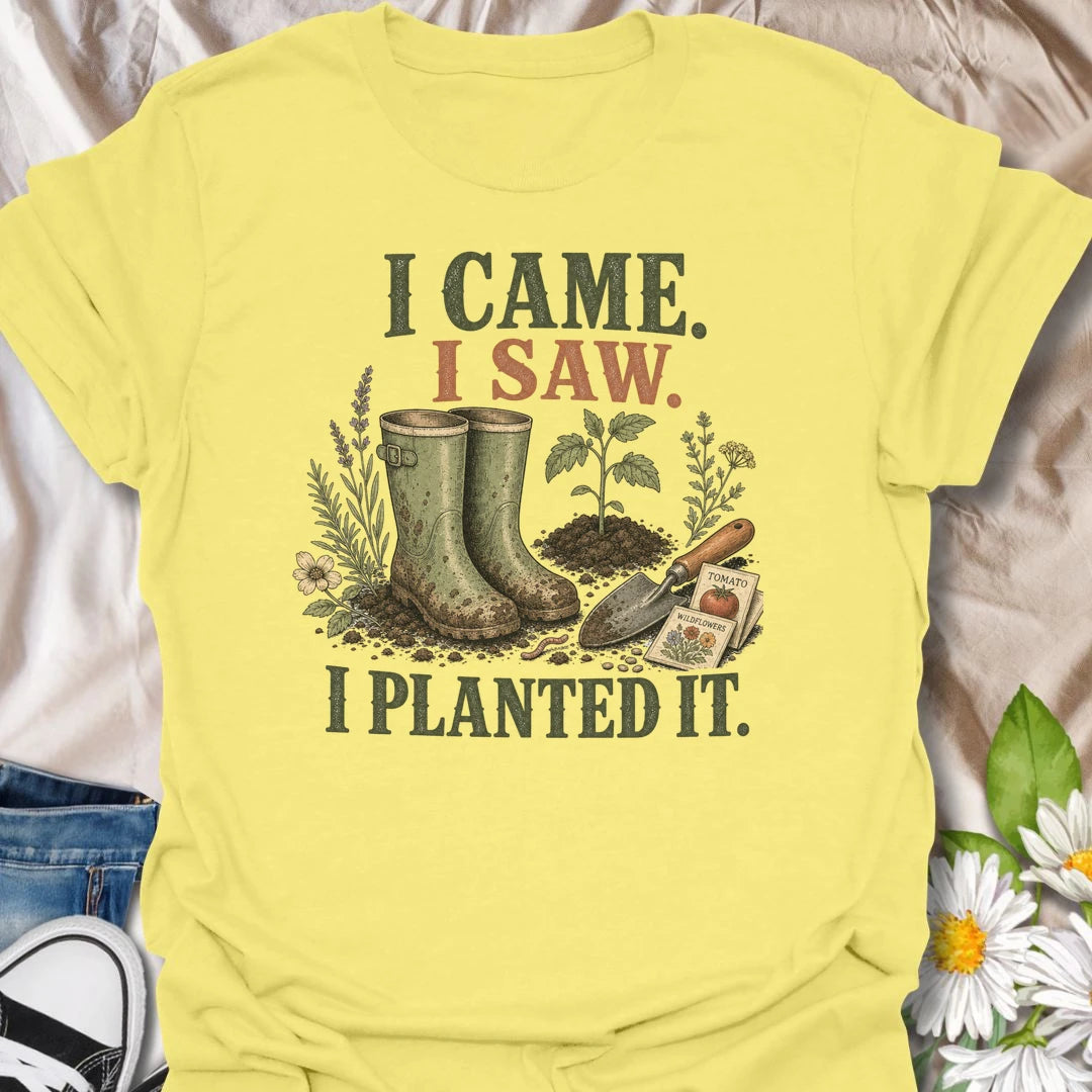 This I Came I Saw I Planted It t-shirt is perfect for gardeners who believe every empty patch of dirt is an opportunity. Featuring garden boots, a watering can, flowers, seed packets, and bold vintage-style text, this funny gardening design is great for plant lovers, backyard growers, flower gardeners, vegetable gardeners, and anyone who can’t resist planting something new.