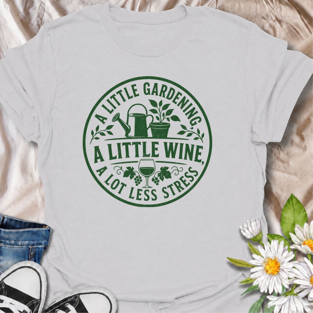 A funny gardening T-shirt for anyone who believes a little time in the garden and a glass of wine can improve almost any day. The phrase “A Little Gardening, A Little Wine, A Lot Less Stress” combines garden humor with a relaxed weekend feel. Featuring a simple vintage-style garden badge with plants, tools, grapes, and a wine glass, this design is perfect for gardeners who enjoy unwinding outdoors. It makes a great gift for garden lovers, backyard growers, and anyone who likes their gardening with a little 