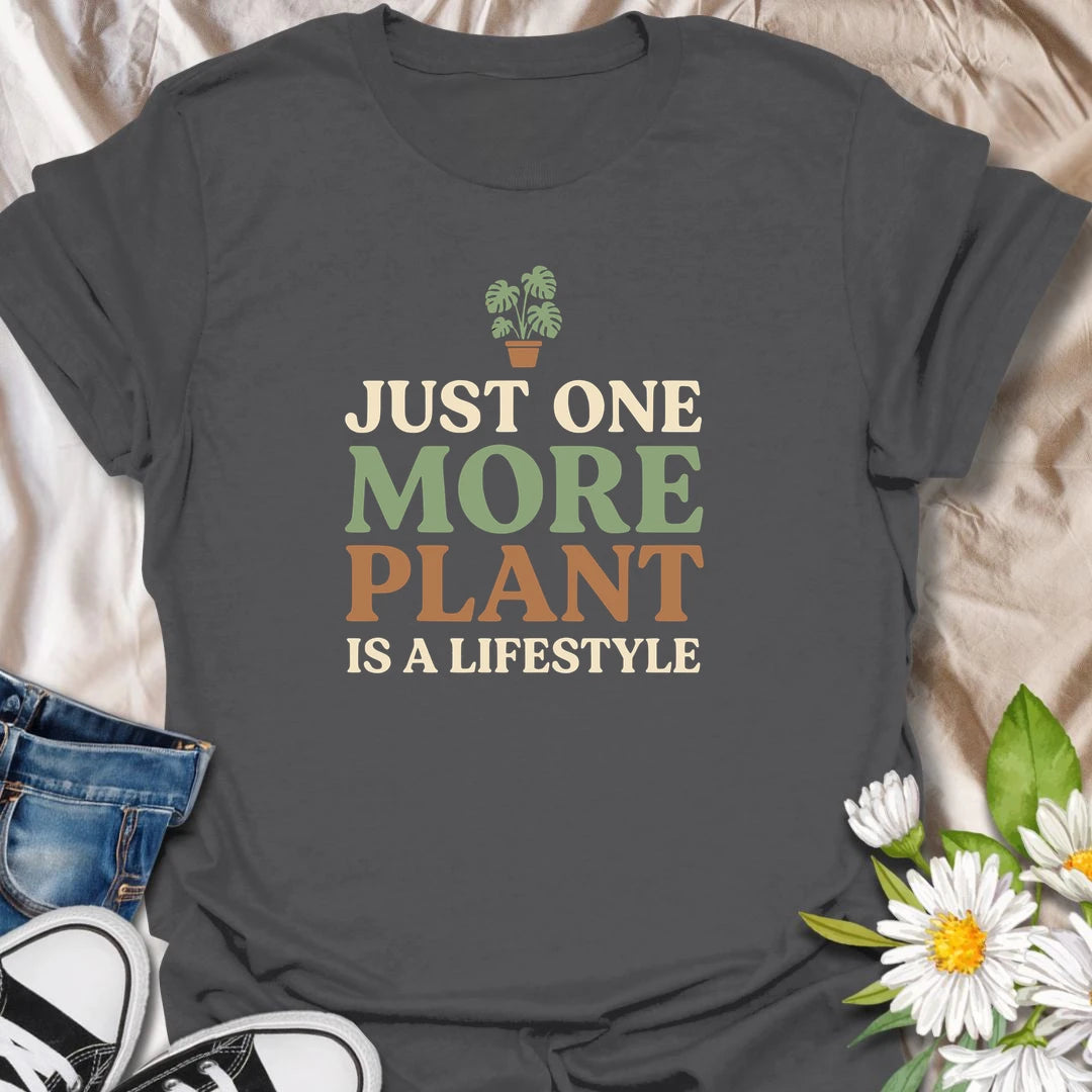 Funny plant lover t-shirt for anyone who knows that just one more plant is a lifestyle.
Features bold stacked text with a clean, simple layout that keeps the message front and center.
Perfect for plant moms, houseplant collectors, and anyone who never stops adding to the collection.