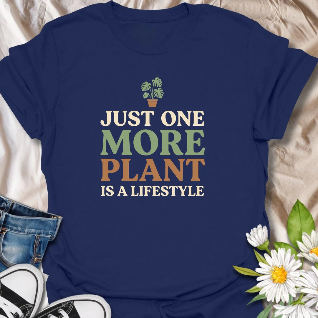 Funny plant lover t-shirt for anyone who knows that just one more plant is a lifestyle.
Features bold stacked text with a clean, simple layout that keeps the message front and center.
Perfect for plant moms, houseplant collectors, and anyone who never stops adding to the collection.