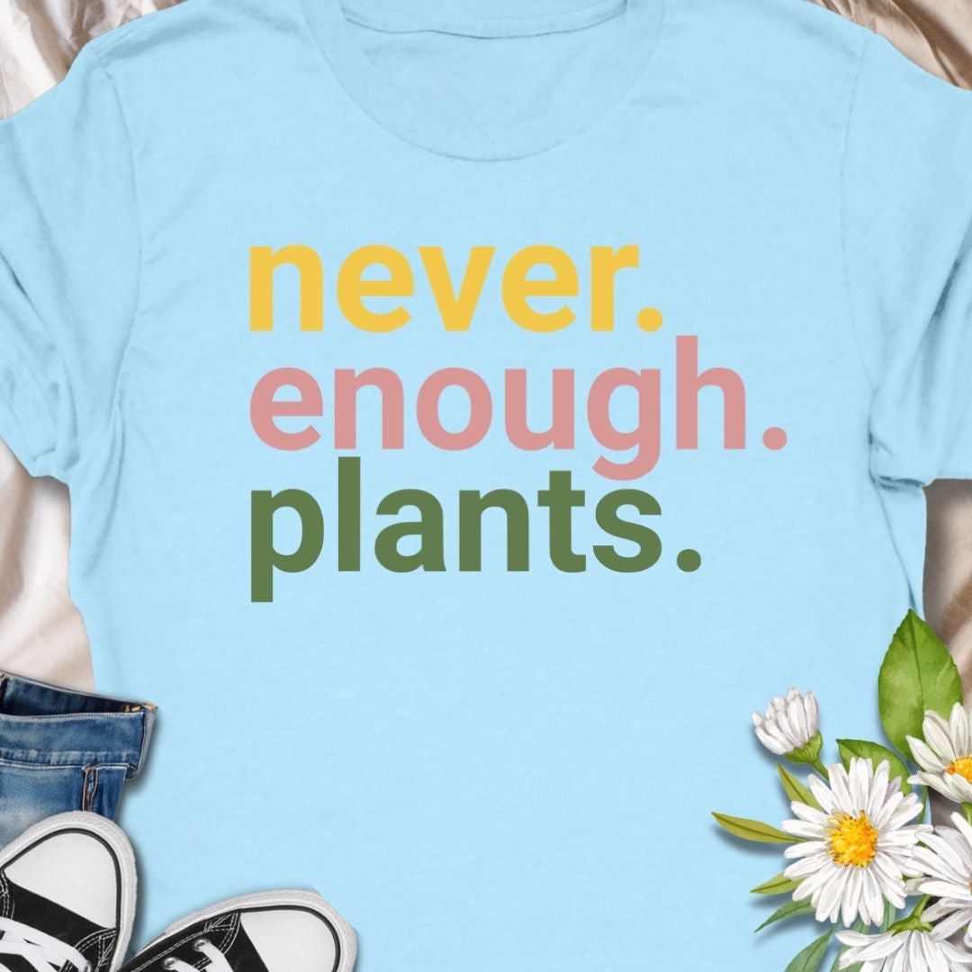 Celebrate your indoor jungle with this “never. enough. plants.” t-shirt, featuring bold pastel typography on a soft, comfy tee. Ideal for plant moms, plant dads and houseplant addicts who can’t resist one more pothos, monstera or succulent, it’s a perfect everyday top or gift for any plant lover.