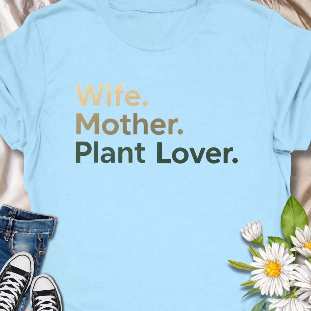 Celebrate love, family, and greenery with this bold, minimalist ‘Wife. Mother. Plant Lover’ shirt – perfect for stylish plant moms.