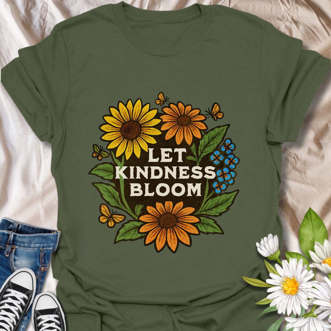 Bright Let Kindness Bloom t-shirt with bold sunflowers, daisies, butterflies, and uplifting quote. Perfect gift for flower lovers, gardeners, teachers, and kindness advocates. Vibrant nature-inspired graphic tee for spreading positivity and sunshine