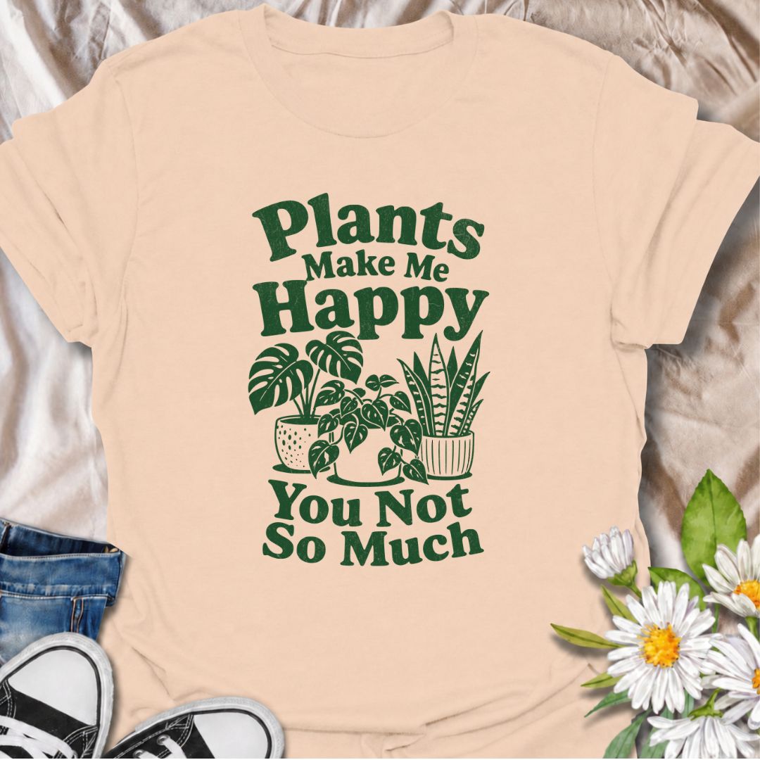 A funny plant T-shirt for anyone who would happily choose houseplants over people. The phrase “Plants Make Me Happy. You Not So Much.” delivers dry, slightly sarcastic humor that plant lovers and indoor gardeners will instantly understand. Featuring simple potted houseplants and bold retro typography, the design stays clean, readable, and easy to wear. It makes a great gift for plant parents, houseplant collectors, and anyone with a growing indoor jungle and a low tolerance for nonsense. Ideal for nursery t