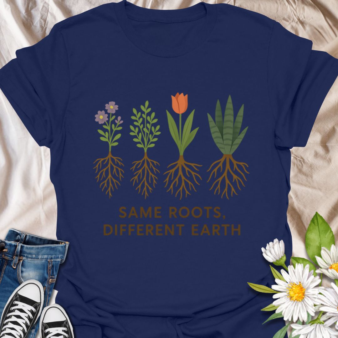 Same Roots, Different Earth T-Shirt