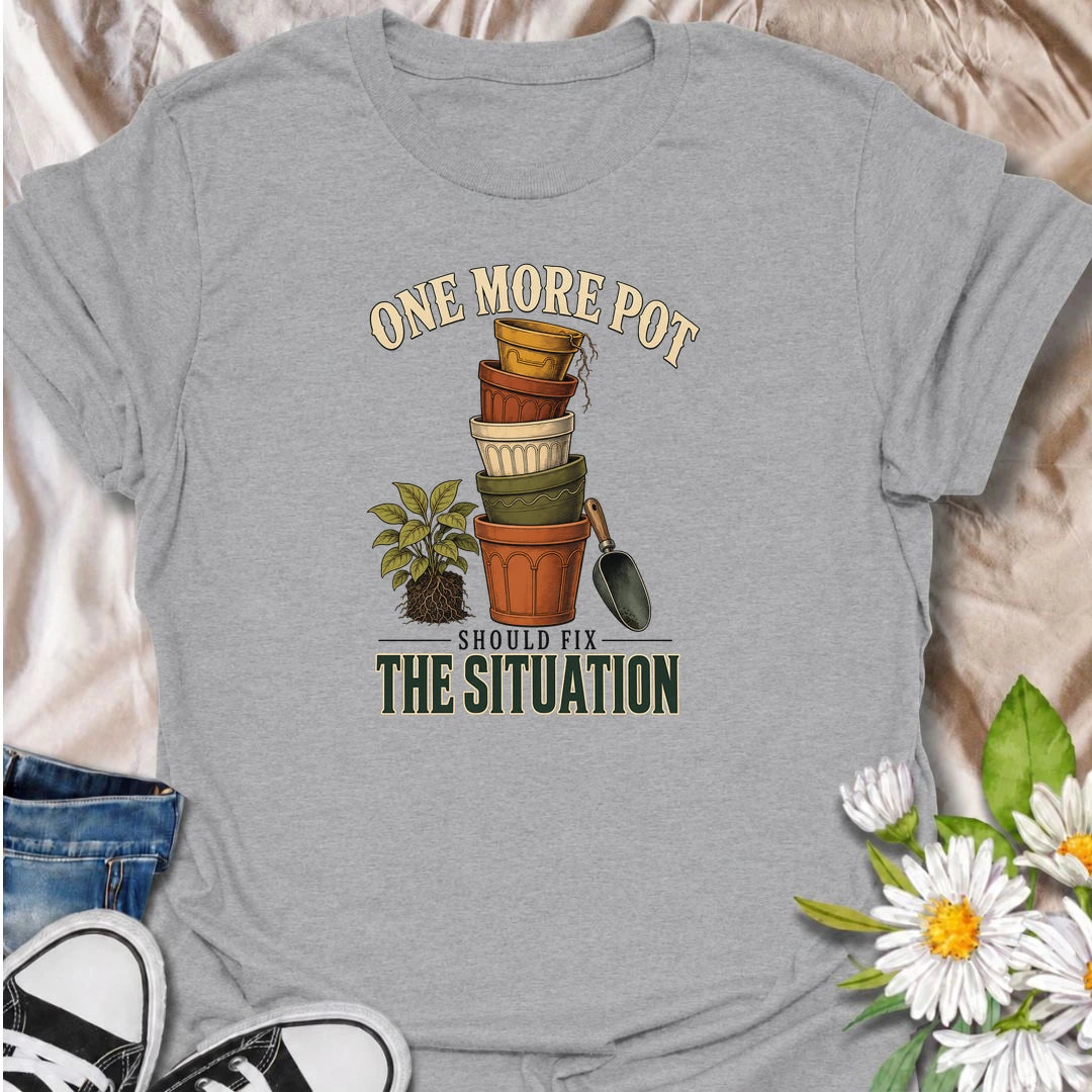 Funny plant lover T-shirt for collectors convinced that buying just one more pot will somehow solve the growing houseplant situation. Featuring stacked vintage planters, roots and a garden scoop, this design is ideal for houseplant fans, pot collectors and indoor gardeners.
