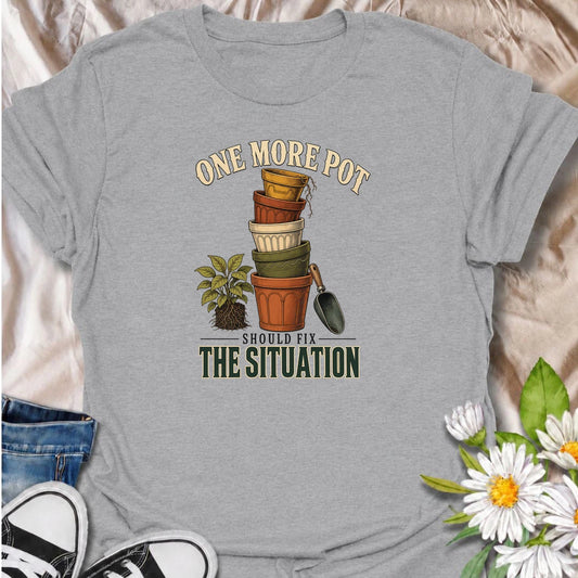 Funny plant lover T-shirt for collectors convinced that buying just one more pot will somehow solve the growing houseplant situation. Featuring stacked vintage planters, roots and a garden scoop, this design is ideal for houseplant fans, pot collectors and indoor gardeners.