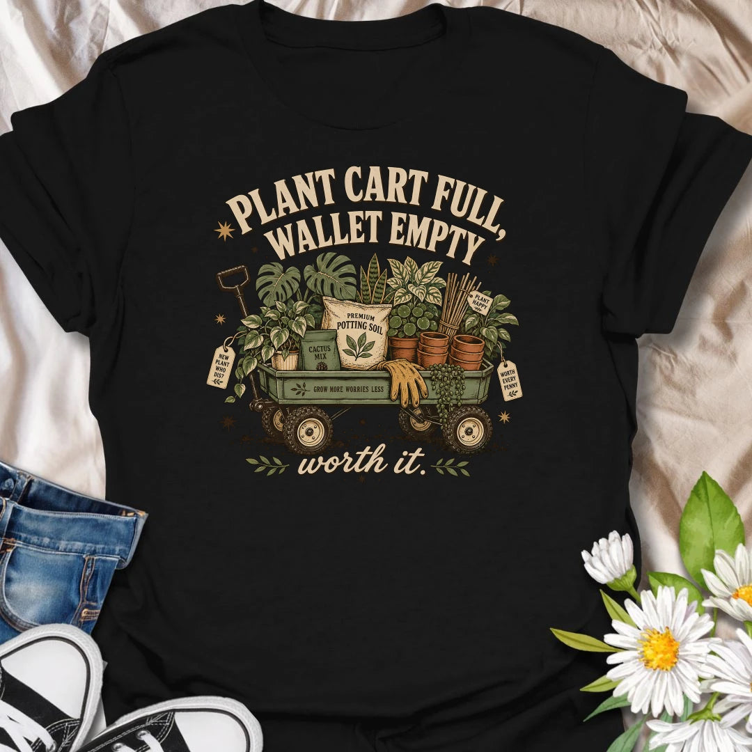 Tell the truth about plant shopping with this “Plant Cart Full, Wallet Empty” T-shirt. Featuring a wagon overflowing with houseplants, soil, pots, gloves, and garden supplies, it perfectly captures the cost of botanical happiness. A funny gift for enthusiastic plant collectors and nursery regulars.