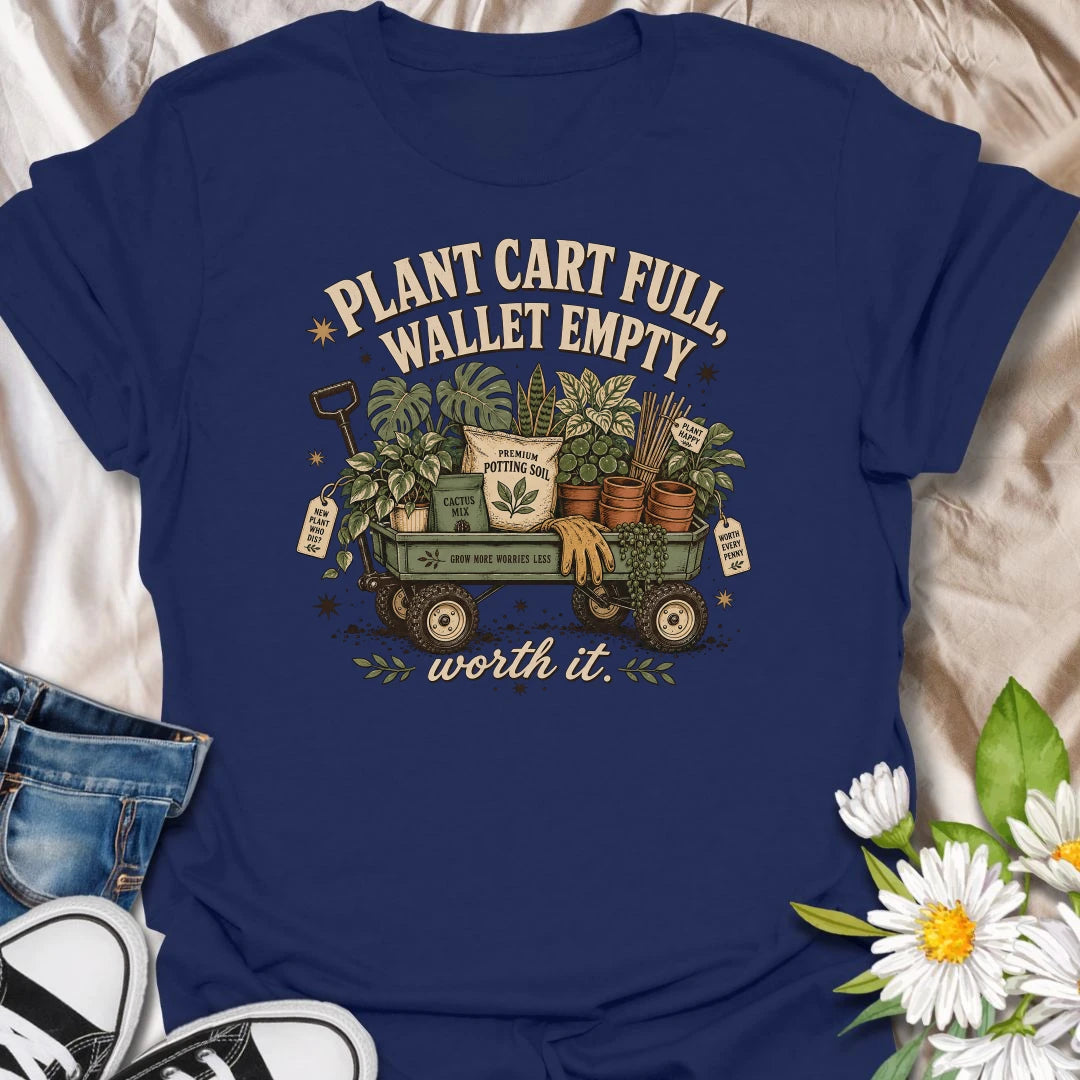 Tell the truth about plant shopping with this “Plant Cart Full, Wallet Empty” T-shirt. Featuring a wagon overflowing with houseplants, soil, pots, gloves, and garden supplies, it perfectly captures the cost of botanical happiness. A funny gift for enthusiastic plant collectors and nursery regulars.
