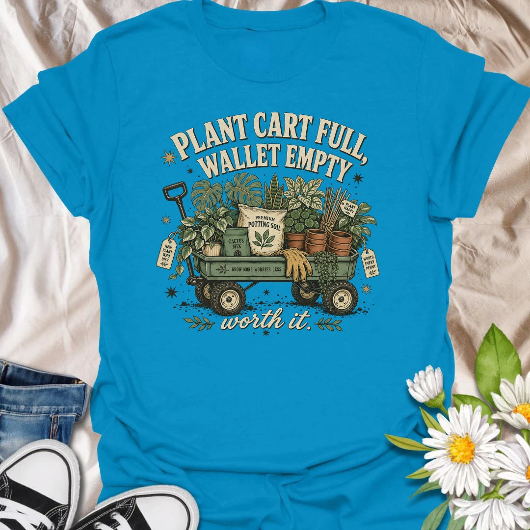 Tell the truth about plant shopping with this “Plant Cart Full, Wallet Empty” T-shirt. Featuring a wagon overflowing with houseplants, soil, pots, gloves, and garden supplies, it perfectly captures the cost of botanical happiness. A funny gift for enthusiastic plant collectors and nursery regulars.