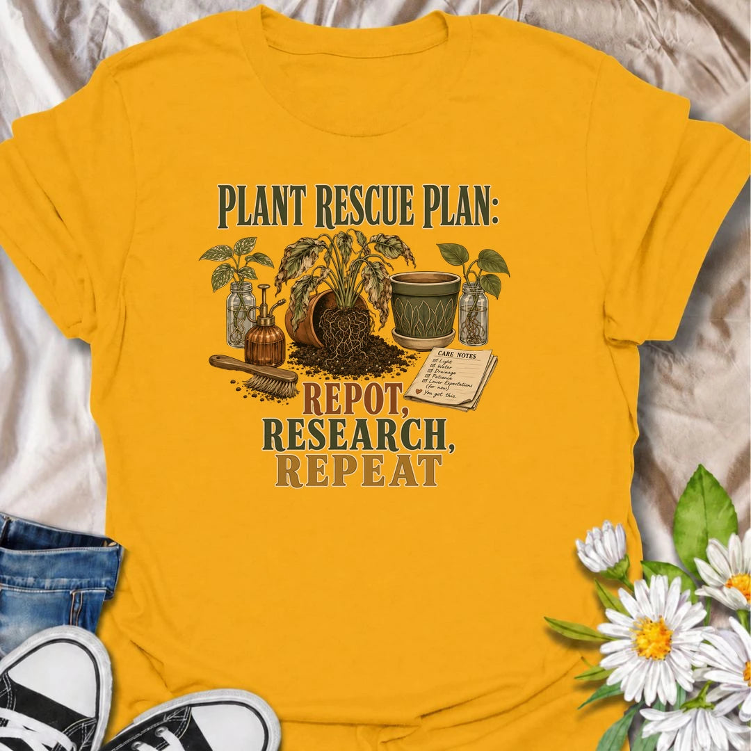A funny plant rescue T-shirt for dedicated plant parents who repot, research, and repeat. Perfect for houseplant lovers who never give up on a struggling plant.