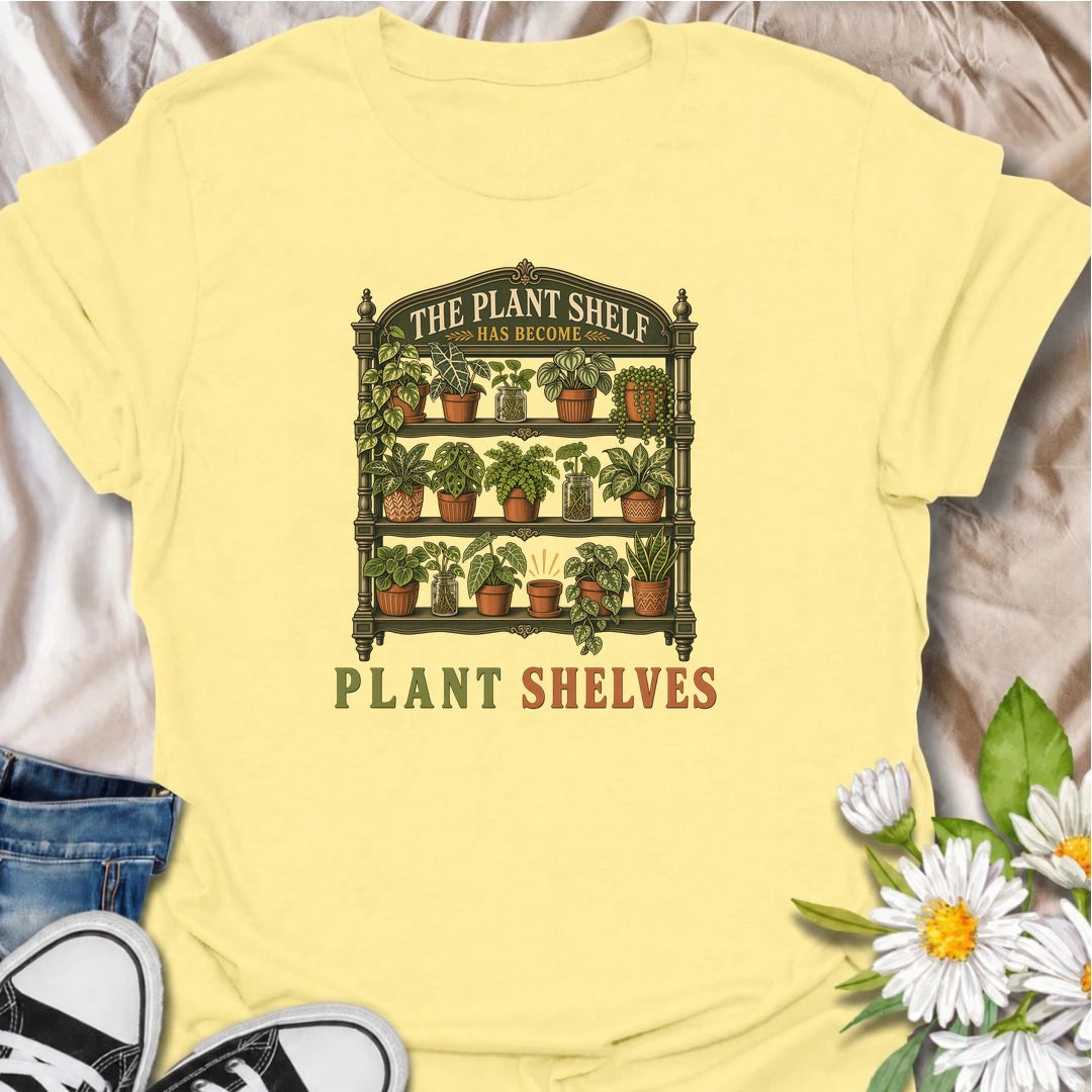 Funny houseplant T-shirt for collectors who started with one small plant shelf and somehow ended up needing several. Featuring a detailed vintage shelving unit packed with houseplants and propagation jars, this design is perfect for indoor gardeners and serious plant collectors.