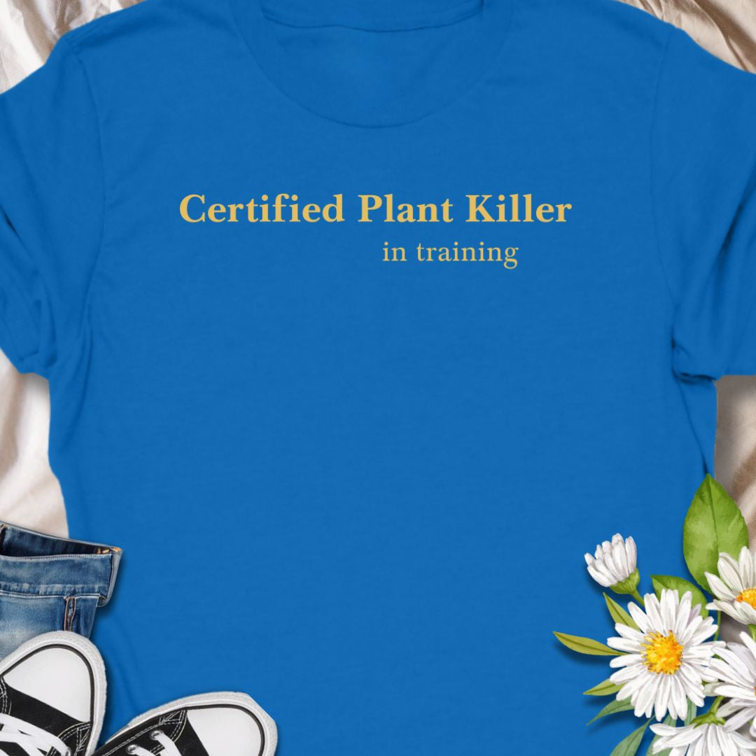 Own your not-so-green thumb with this “Certified Plant Killer in Training” t-shirt. A playful plant lover tee that makes a perfect funny gift for new plant parents still learning how to keep their houseplants alive.
