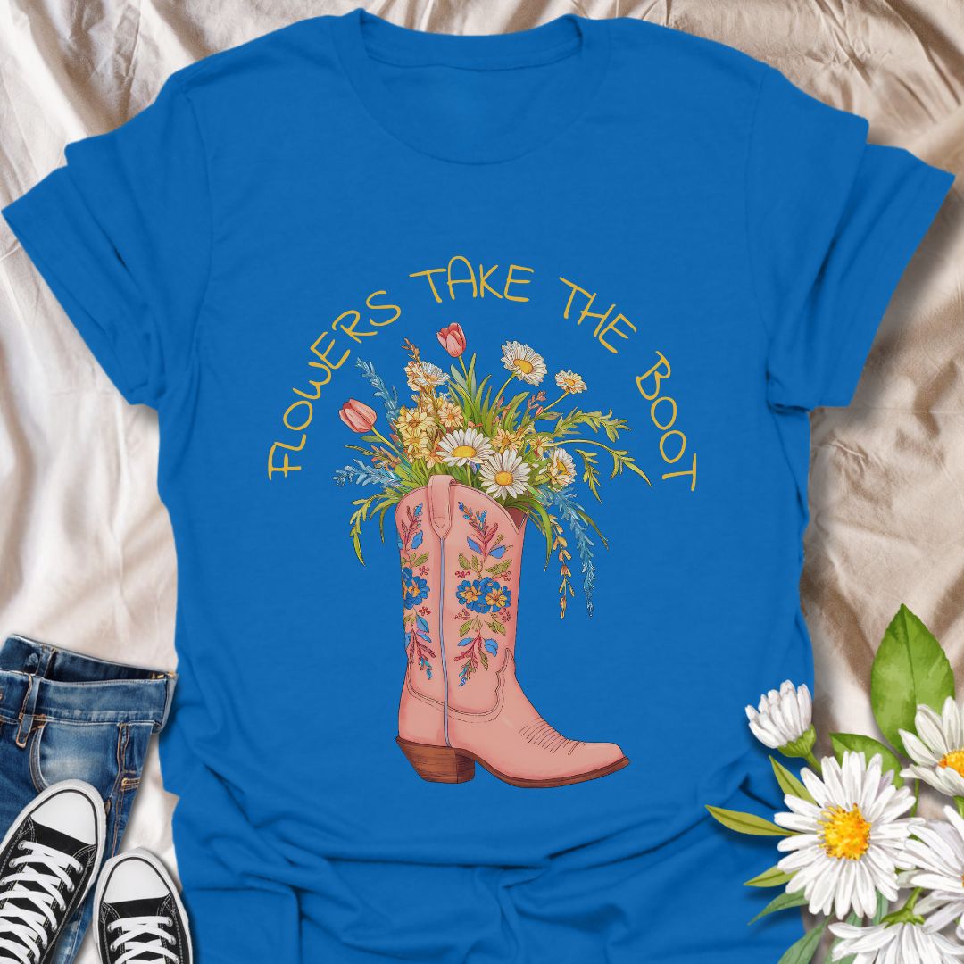 Flowers Take The Boot - T-Shirt