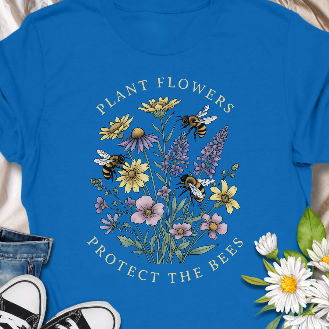 Plant Flowers, Protect The Bees Floral t-shirt