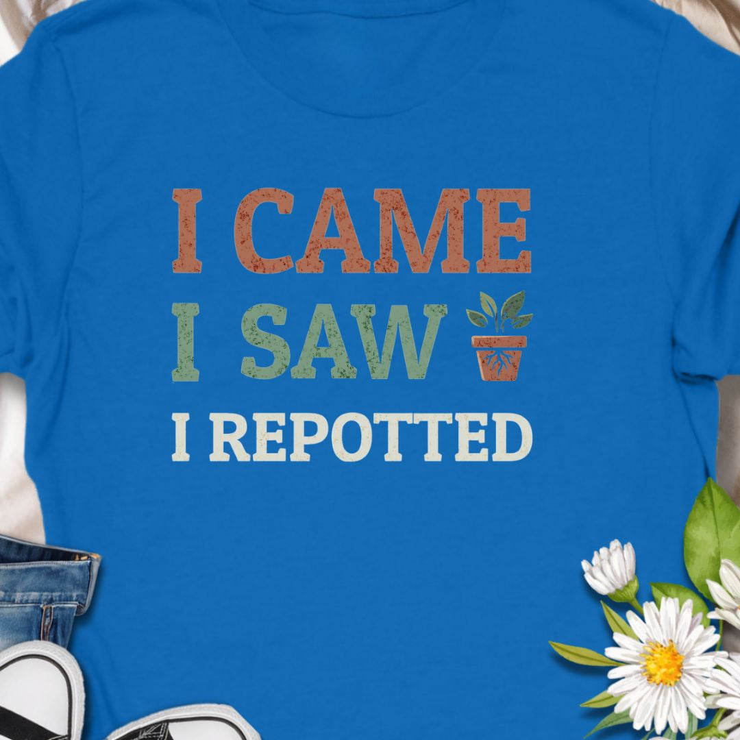 “I Came I Saw I Repotted” funny plant t-shirt for gardeners and plant lovers. Botanical humour tee perfect for houseplant fans, plant parents, and repotting enthusiasts. A great gift for indoor plant addicts, gardeners, and anyone who loves plant care with humour.
