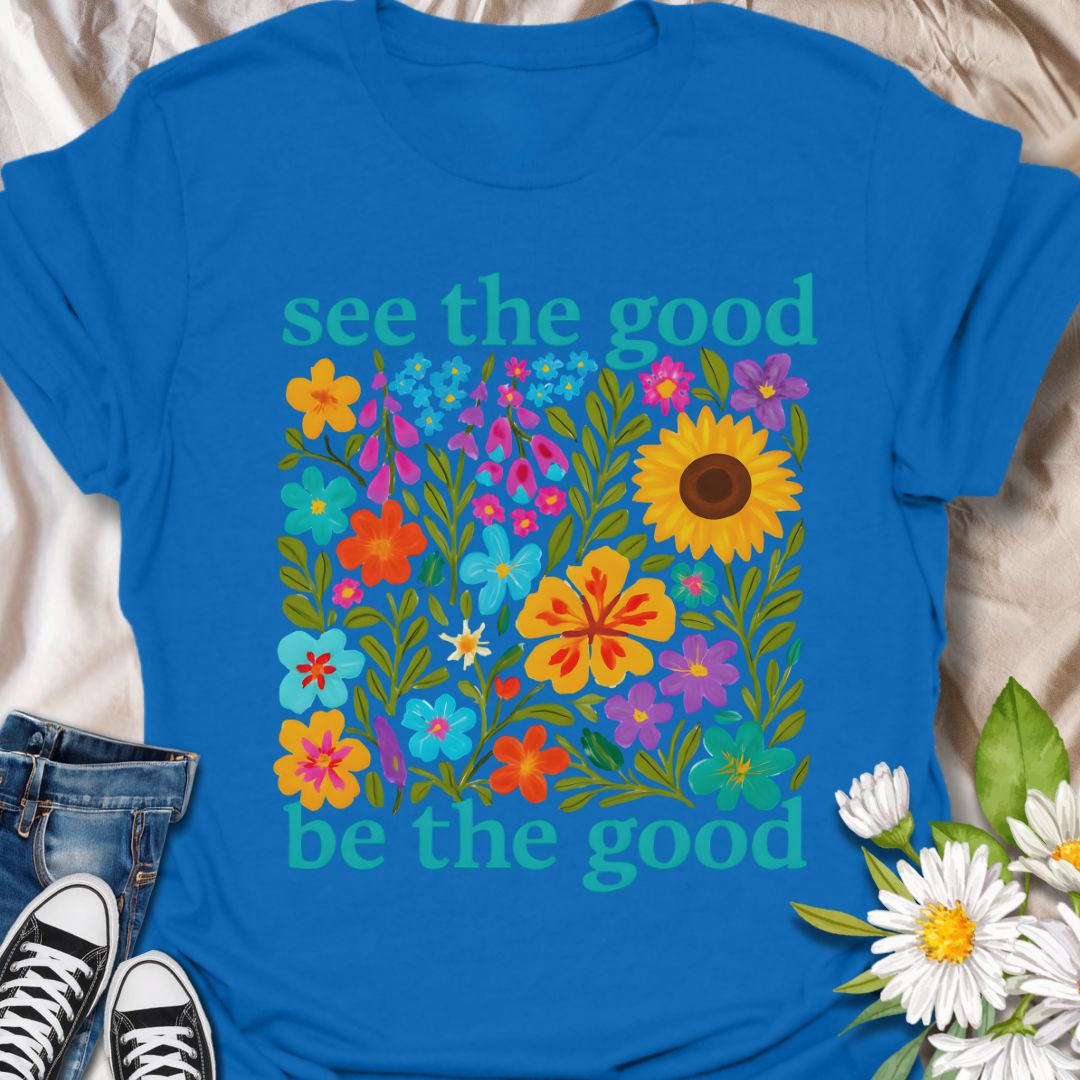 Brighten your day and your outfit with this vibrant floral t-shirt featuring the inspiring message: "See the good, be the good." Perfect for garden lovers, positivity seekers, and anyone who believes in spreading kindness. A cheerful and meaningful gift for plant moms, flower fans, and happy souls alike.