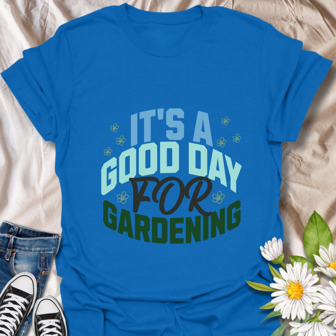 Brighten up your day with this “It’s a Good Day for Gardening” t-shirt. Whether you're planting, pruning, or just soaking in the sun, this vibrant graphic tee is perfect for garden enthusiasts who love making the most of every day outdoors.