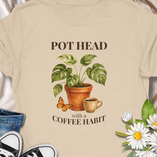  Funny houseplant and coffee themed teem, with the cheeky line  'Pot Head with a Coffee Habit' design for plant lovers and caffeine fans.