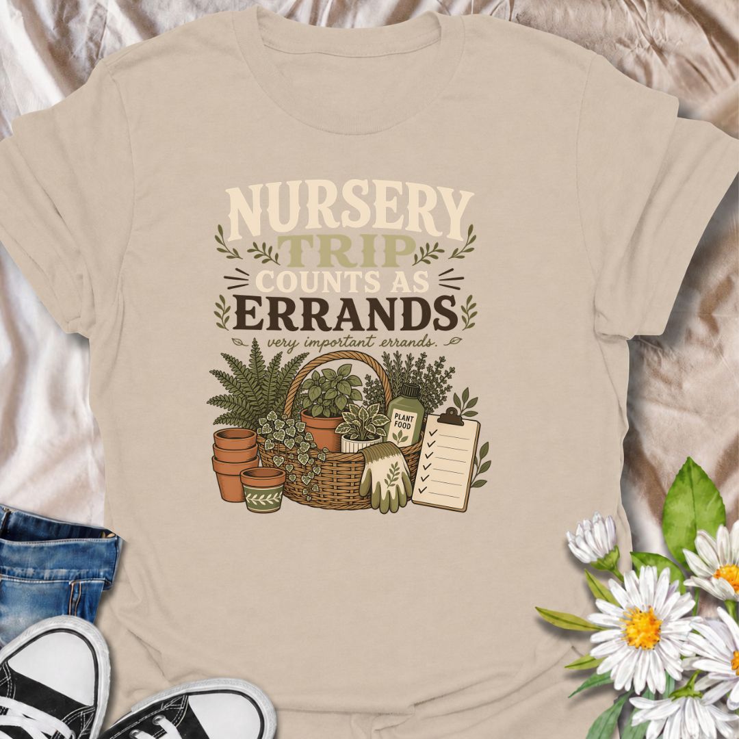 Make every plant-shopping trip feel productive with this “Nursery Trip Counts as Errands” T-shirt. The detailed basket of herbs, pots, garden supplies, and checklist celebrates a gardener’s most important appointments. It is a fun gift for plant lovers who always make time for the nursery.