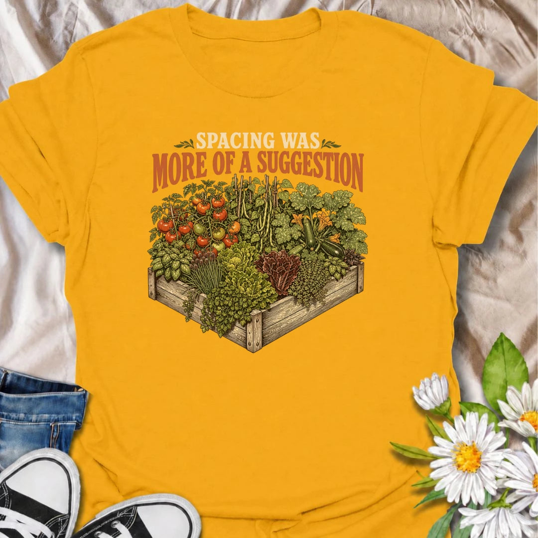 A funny gardening T-shirt for anyone who treats recommended plant spacing as more of a guideline than a rule. Featuring an overflowing raised garden bed packed with tomatoes, greens, herbs, and vegetables, this design is perfect for enthusiastic backyard growers. The phrase “Spacing Was More of a Suggestion” captures the familiar chaos of squeezing in just one more plant. It makes a great gift for vegetable gardeners, raised-bed growers, and anyone who loves a densely planted garden. Ideal for garden days, 