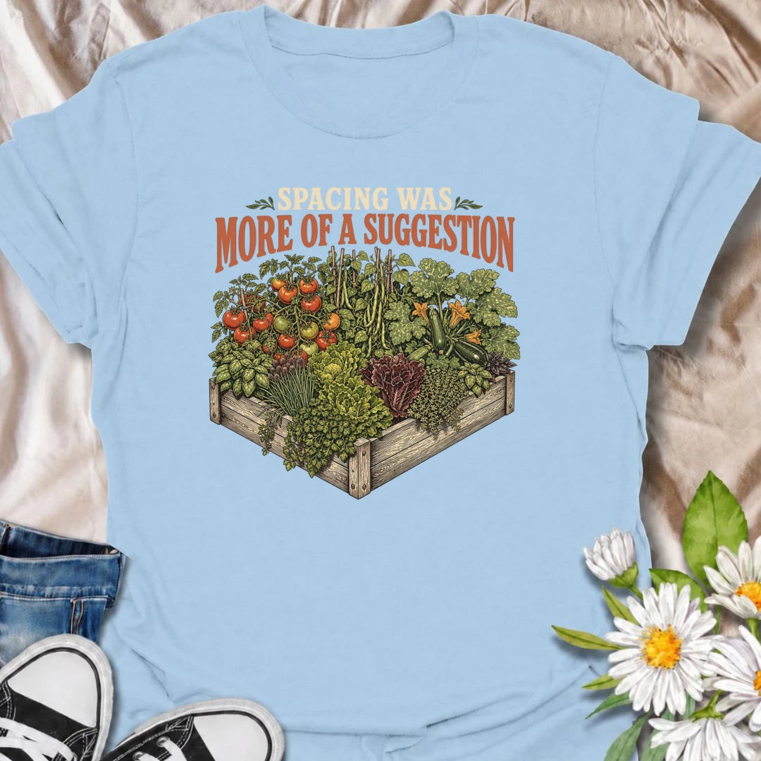 A funny gardening T-shirt for anyone who treats recommended plant spacing as more of a guideline than a rule. Featuring an overflowing raised garden bed packed with tomatoes, greens, herbs, and vegetables, this design is perfect for enthusiastic backyard growers. The phrase “Spacing Was More of a Suggestion” captures the familiar chaos of squeezing in just one more plant. It makes a great gift for vegetable gardeners, raised-bed growers, and anyone who loves a densely planted garden. Ideal for garden days, 