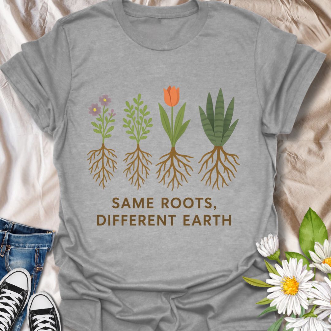 Same Roots, Different Earth T-Shirt