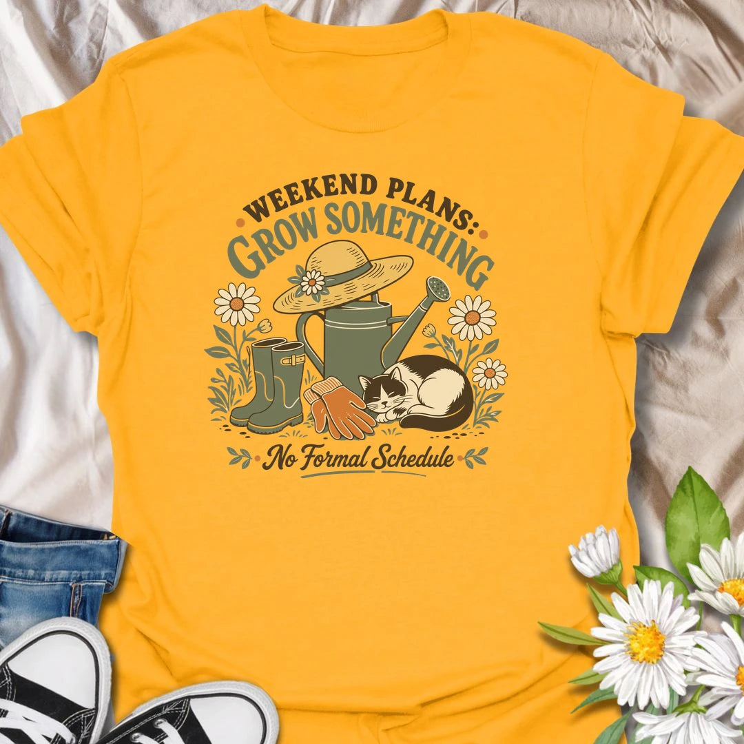 Weekend gardening t-shirt for slow garden days, flowers, watering cans, garden gloves, and growing something with no formal schedule