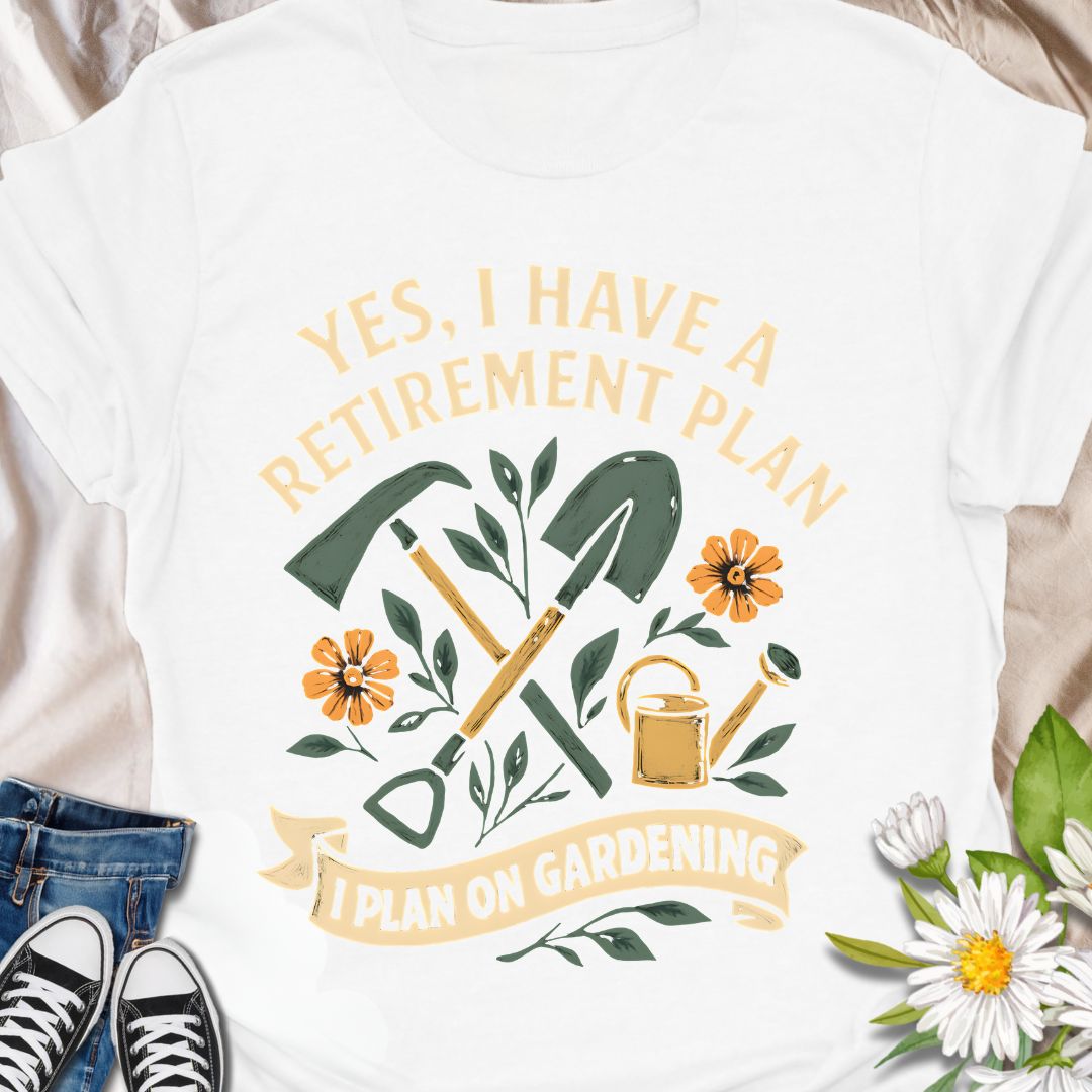 Embrace the golden years in style with this witty “Yes, I Have a Retirement Plan—I Plan on Gardening” t-shirt. Perfect for gardeners, retirees, or anyone dreaming of spending their days in the dirt and sunshine. A fun and thoughtful gift for plant lovers and garden enthusiasts heading into retirement.