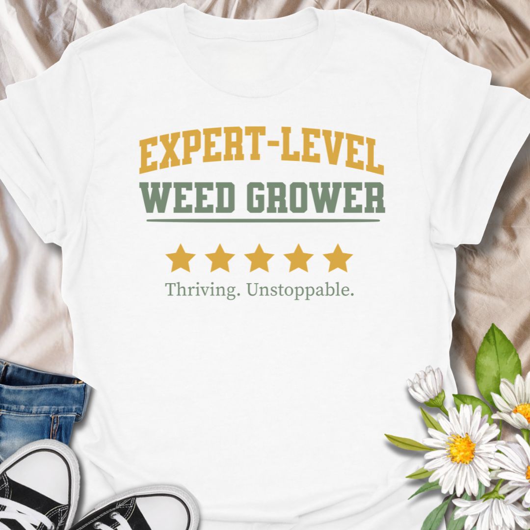 Expert-Level Weed Grower Gardening T-Shirt